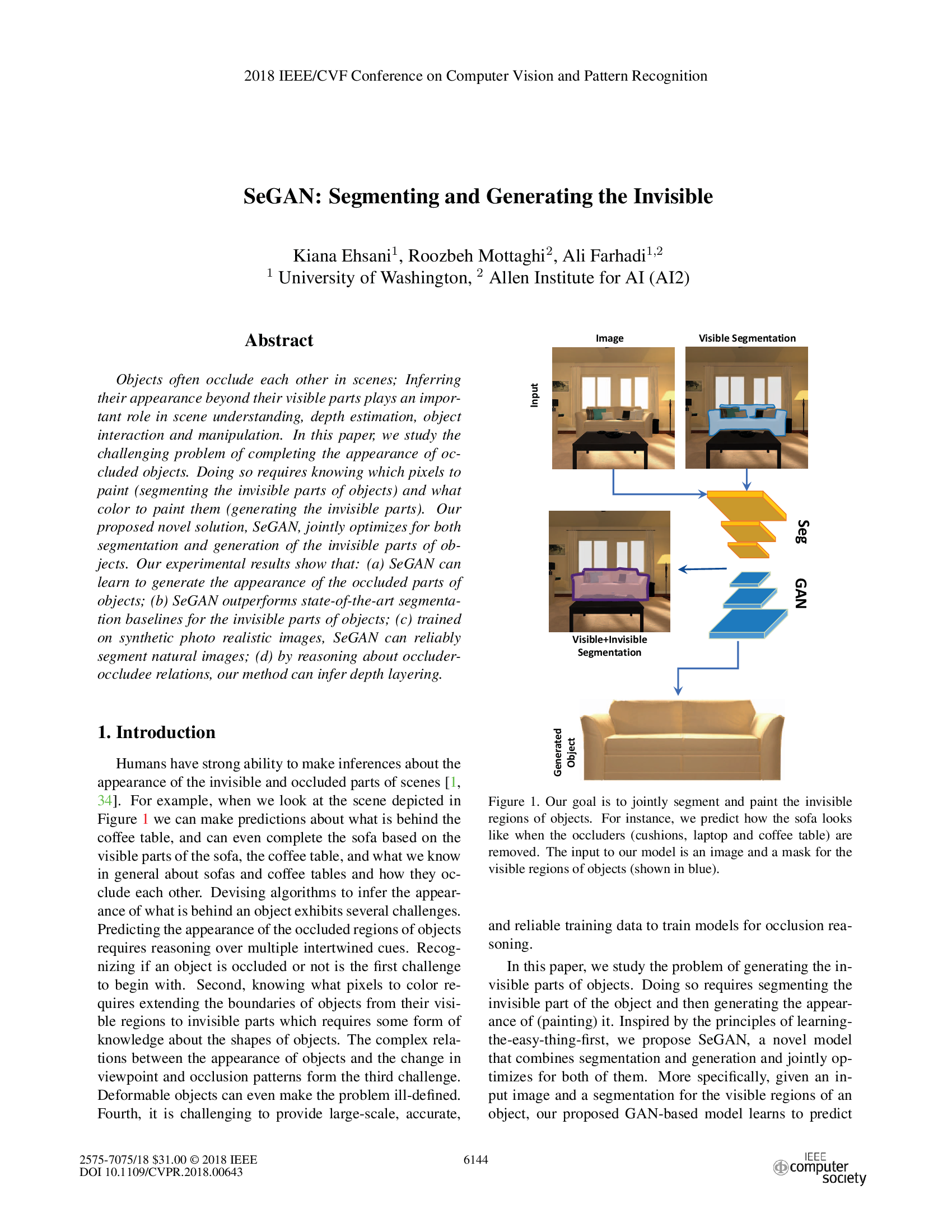 SeGAN: Segmenting and Generating the Invisible