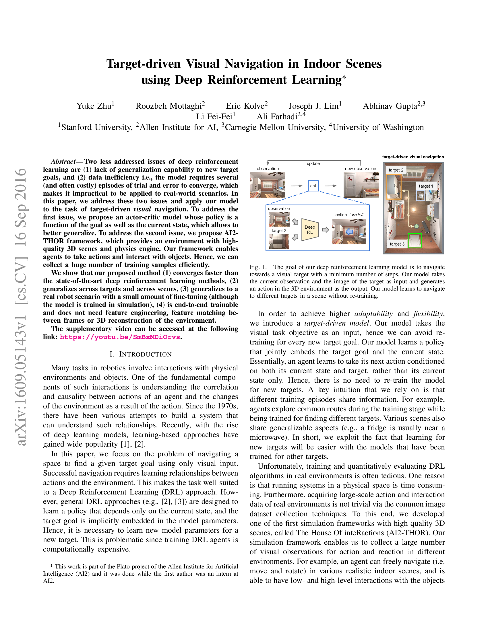 Target-driven visual navigation in indoor scenes using deep reinforcement learning